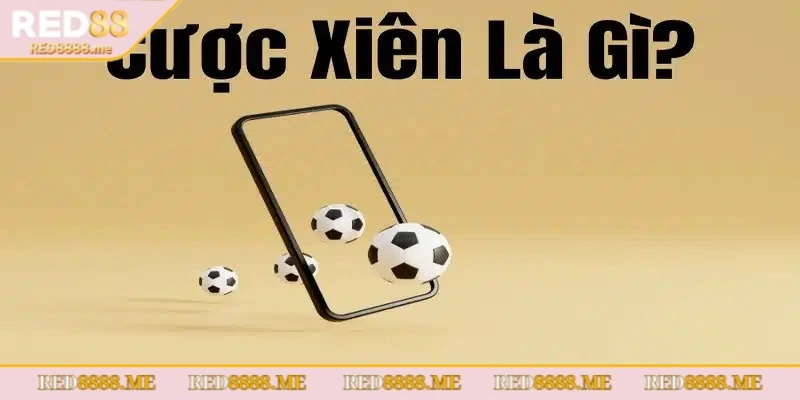 cach-tinh-xien-bong-da-dinh-nghia