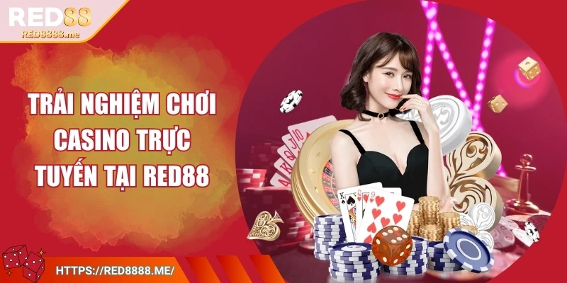 red88-trai-nghiem-choi-casino
